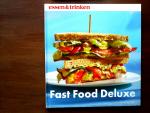 Fast Food Deluxe