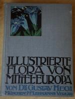 Gustav Hegi: Illustrierte Flora von Mitt
