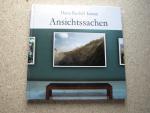 Hans-Rudolf Kruse: Ansichtssachen