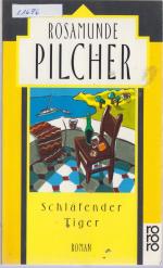 Rosamunde Pilcher: Schlafender Tiger Rosamunde Pilcher: Schlafender Tiger