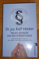 Ralf Höcker: Neues Lexikon der Rechtsirr Ralf Höcker: Neues Lexikon der Rechtsirr