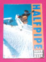 Halfpipe Snowboard Book