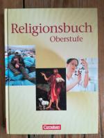 Religionsbuch - Oberstufe - Bisherige Ausgabe / Schülerbuch