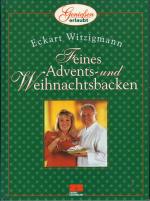 Eckart Witzigmann: Feines Advents- und W Eckart Witzigmann: Feines Advents- und W
