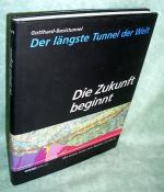 Jeker, Rolf  E. et al.  Hrsg.]: Gotthard