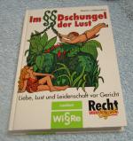 Im §§-Dschungel der Lust