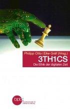 Philipp Otto, Eike Gräf (Hrsg.): 3TH1CS Philipp Otto, Eike Gräf (Hrsg.): 3TH1CS