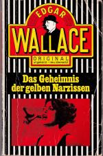 Edgar Wallace: Das Geheimnis der gelben 