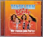 Tanzalarm Kids. Wir rocken jede Party