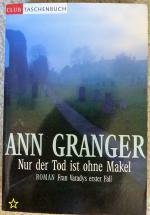 Ann Granger: Nur der Tod ist ohne Makel 