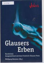 Glausers Erben - Ausgezeichnet mit dem Friedrich Glauser Preis