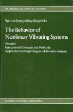 001: The Behaviour of Nonlinear Vibrating Systems. 2 Bände. Vollständig.