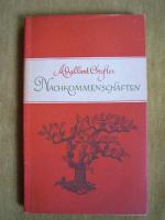 Adalbert Stifter: "Nachkommenschaften" Adalbert Stifter: "Nachkommenschaften"