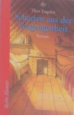 Theo Engelen: Schatten aus der Vergangen