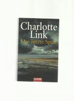 Charlotte Link: Die letzte Spur