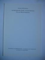 Helmut Schlichtherle: Archäologische Fun