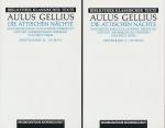 Die attischen Nächte. 2 Bände (komplett)., Zum ersten Male vollständig übersetzt und mit Anmerkungen versehen von Fritz Weiss. Erster Band: I.-VIII. Buch. Zweiter Band: IX.-XX. Buch.