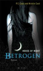 Cast, P.C.; Cast, Kristin: Betrogen - H Cast, P.C.; Cast, Kristin: Betrogen - H