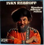 IVAN REBROFF: Kosaken müssen reiten