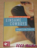 Einsame Cowboys -- Jungen in der Pubertät