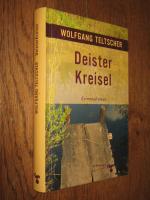 Teltscher, Wolfgang: Deister Kreisel Teltscher, Wolfgang: Deister Kreisel