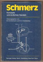 Schmerz. Konzepte und ärztliches Handeln.