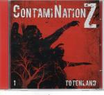 ContamiNation Z 01 // Totenland // 1 Hörspiel-CD