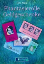 Phantasievolle Geldgeschenke