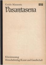 Guido Masanetz: Vasantasena (nach einem 