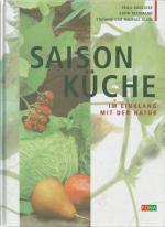 Saison Küche im Einklang mit der Natur