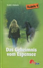 Das Geheimnis vom Espensee (Diabolo 9)