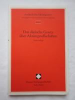 Ausländische Aktiengesetze - Band 6: Das dänische Gesetz über Aktiengesellschaften