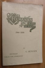 Rumänien. Ein Land der Zukunft. 1866-1896.