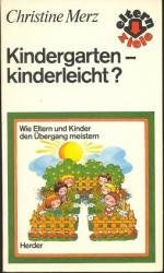 Kindergarten - kinderleicht?