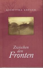 Roswitha Krüger: Zwischen den Fronten