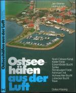 Ostseehäfen aus der Luft