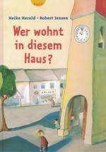 2 Bücher - Wer wohnt in diesem Haus? + Olga ist verdreht