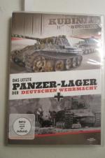 Das letzte Panzerlager der deutschen Weh