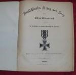 Deutschlands Krieg und Sieg in den Jahren 1870 und 1871 - In übersichtlicher und populärer Darstellung für Jedermann