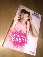 Michael Mittermeier: Achtung Baby! Michael Mittermeier: Achtung Baby!