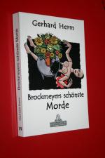 Gerhard Herm: Brockmeyers schönste Morde