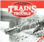K Hoole: Trains in Trouble: v. 3: Railwa K Hoole: Trains in Trouble: v. 3: Railwa