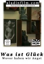 Wovor haben wir Angst?