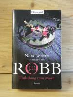 Robb, J.D. (nora roberts): "Einladung zu Robb, J.D. (nora roberts): "Einladung zu