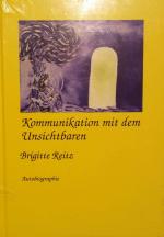 Brigitte Reitz: Kommunikation mit dem Un