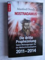 Manfred Dimde: Nostradamus - Die dritte Manfred Dimde: Nostradamus - Die dritte
