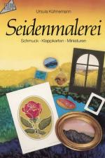 Ursula Kühnemann: Seidenmalerei- Schmuck