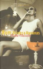 Rum, Drinks & Havanas - Cuba Classics