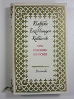 Klassische Erzählungen Russlands. Von Puschkin bis Gorki