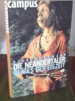 Die Neandertaler: Genies der Eiszeit